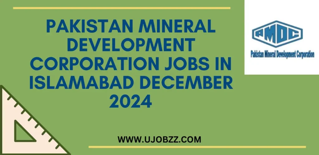 Pakistan Mineral Development Corporation Jobs in Islamabad December 2024